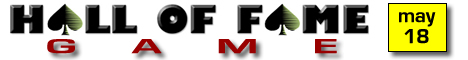 HALL OF FAME GAME - CLICK FOR DETAILS